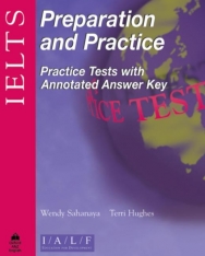 IELTS Preparation and Practice Practice Tests with Annotated Answer Key
