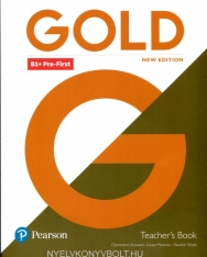 Gold  B1+ Pre-First Teacher's Book with Teacher's Resource Disc & Internet Portal Access - New Editon