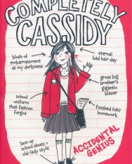Tamsyn Murray: Complete Cassidy - Accidental Genius