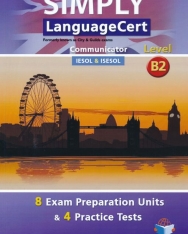 Simply LanguageCert Level B2 Communicator Teacher's Book - 8 Exam Preparataion Units & 4 Practice Tests