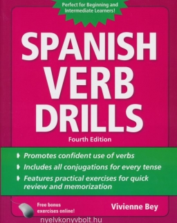 Spanish Verb Drills - Perfect for Beginning and Intermediate Learners - 4th Edition