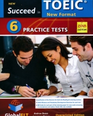 Succeed in TOEIC (New 2018 Exam Format) 6 Practice Tests Teacher's Book (Student's Book with Overprinted answers)
