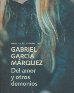 Gabriel García Márquez: Del amor y otros demonios