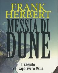 Frank Herbert: Messia di Dune. Il ciclo di Dune (Vol. 2)