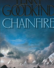 Terry Goodkind: Chainfire - The Sword of Truth Book 9