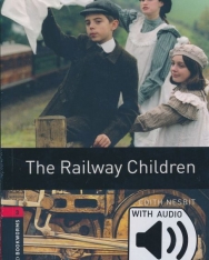 The Railway Children with Audio Download - Oxford Bookworms Library Level 3