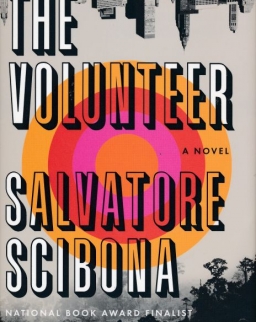 Salvatore Scibona: The Volunteer