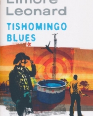 Elmore Leonard: Tishomingo Blues
