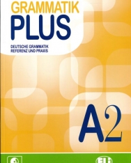 Grammatik plus A2 mit Audio CD: Deutsche Grammatik Referenz und Praxis