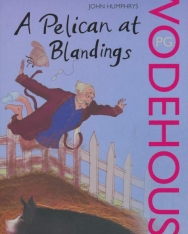 P. G. Wodehouse: Pelican at Blandings