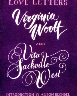 Virginia Woolf, Vita Sackville-West: Love Letters