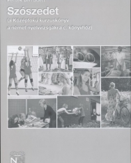 Szószedet a Középfokú kurzuskönyv a német nyelvvizsgákra című könyvhöz