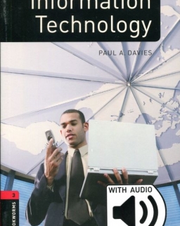 Information Technology Pack with Downloadable Audio - Oxford Bookworms Library Factfiles