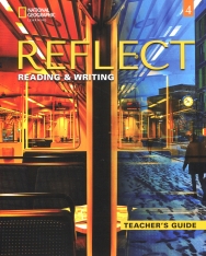Reflect Reading & Writing 4 Teacher's Guide (American English)