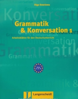 Grammatik & Konversation - Arbeitsblätter für den Deutschunterricht
