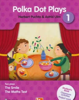 Polka Dot Plays 1. - Two Plays: The Smile, The Maths Test