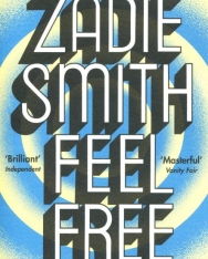 Zadie Smith: Feel Free Essays
