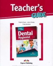 Career Paths - Dental Hygienist Teacher's Guide