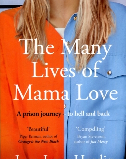 Lara Love Hardin: The Many Lives of Mama Love