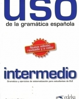 Uso de la Gramática nivel Intermedio - Nueva edición revisada y a color