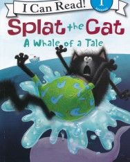 Splat the Cat: A Whale of a Tale
