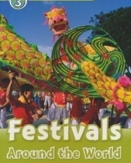 Festivals - Around the World - Oxford Read and Discover Level 3