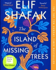 Elif Shafak: The Island of Missing Trees