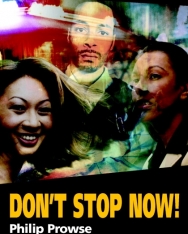 Don't Stop Now! with Audio CD - Cambridge English Readers Level 1
