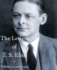 The Letters of T. S. Eliot Volume 4: 1928-1929