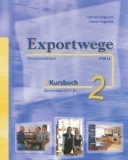 Exportwege neu 2 Kursbuch mit CDs