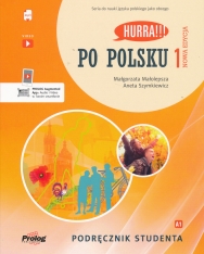 Hurra!!! Po Polsku 1 Podręcznik studenta. Nowa Edycja