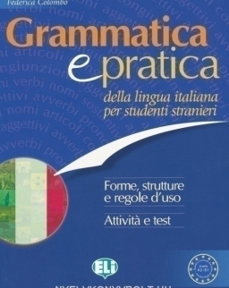 Grammatica e practica della lingua italiana per studenti stranieri
