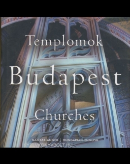 Budapest - Templomok / Churches