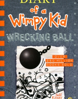 Jeff Kinney: Wrecking Ball (Diary of a Wimpy Kid Book 14)