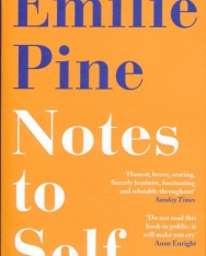 Emilie Pine: Notes to Self