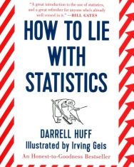 Darrell Huff: How to Lie with Statistics