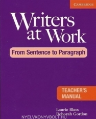Writers at Work from Sentence to Paragraph Teacher's Manual