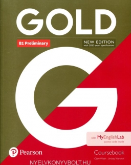 Gold B1 Preliminary Coursebook with MyEnglishlab Internet Access Code - New Editon