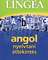 Angol nyelvtani áttekintés praktikus példákkal - 3. kiadás