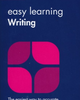 Collins Easy Learning: Writing - the easiest way to accurate and effective writing