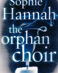 Sophie Hannah: The Orphan Choir