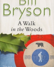 Bill Bryson: A Walk In The Woods