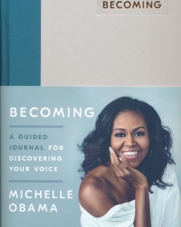 Michelle Obama: Becoming: A Guided Journal for Discovering Your Voice