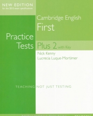 Practice Tests Plus B2 Cambridge English First Volume 2 with key (for the 2015 exam specifications)