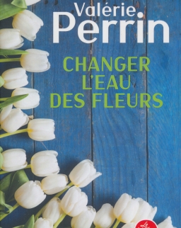 Valerie Perrin: Changer L'eau Des Fleurs