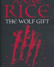Anne Rice: The Wolf Gift