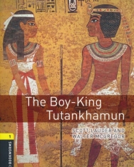 The Boy-King Tutankhamun - Oxford Bookworms Library Level 1