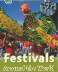 Festivals Around the World with Audio CD - Oxford Read and Discover Level 3