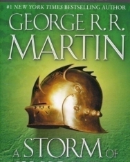 George R. R. Martin: A Storm of Swords - A Song of Ice and Fire  Book 3