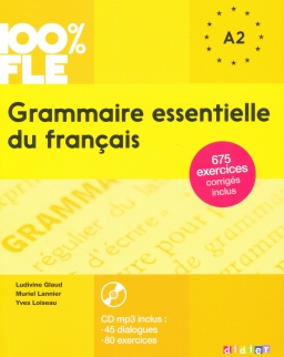 100% FLE - Grammaire essentielle du français niveau A2 - Livre + CD Audio MP3